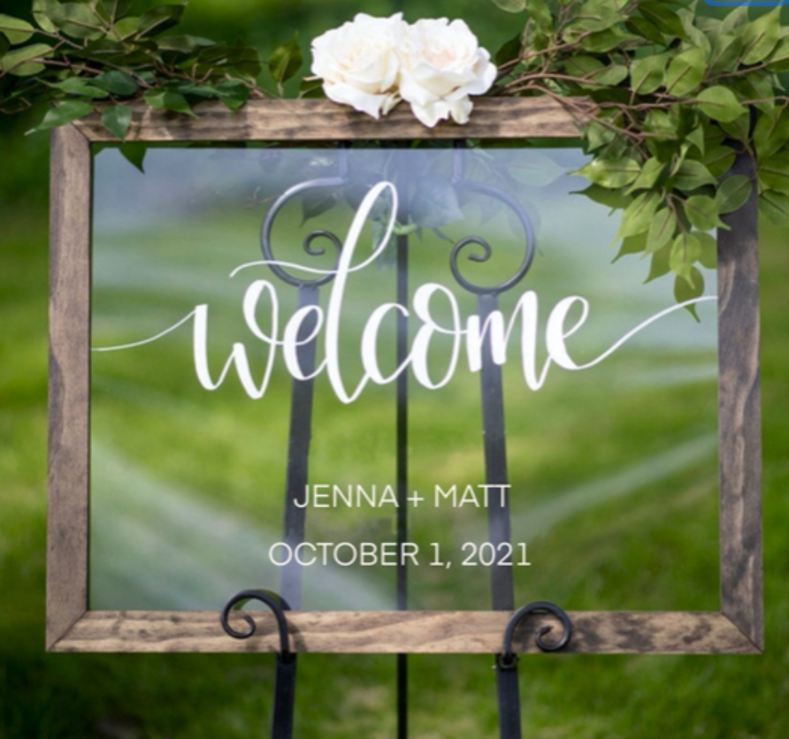 Clear Acrylic Welcome Wedding Sign